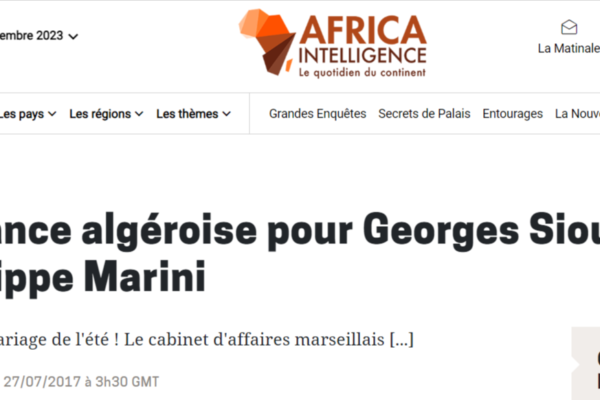 AFRICA INTELLIGENCE – ALLIANCE ALGEROISE POUR GEORGES SIOUFI ET PHILIPPE MARINI